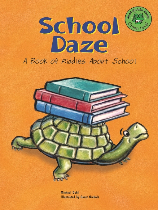 Title details for School Daze by Michael Dahl - Available